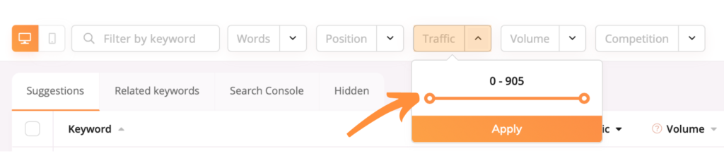 Filtering keywords by the number of traffic while researching keywords